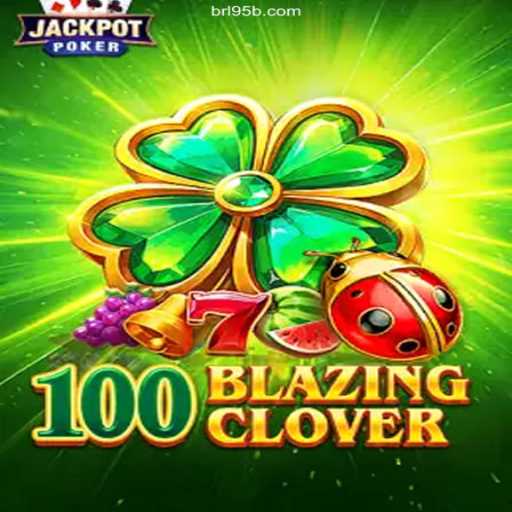 Discover the Excitement of 100BlazingClover at 95b.COM - The Best Online Casino in Brazil