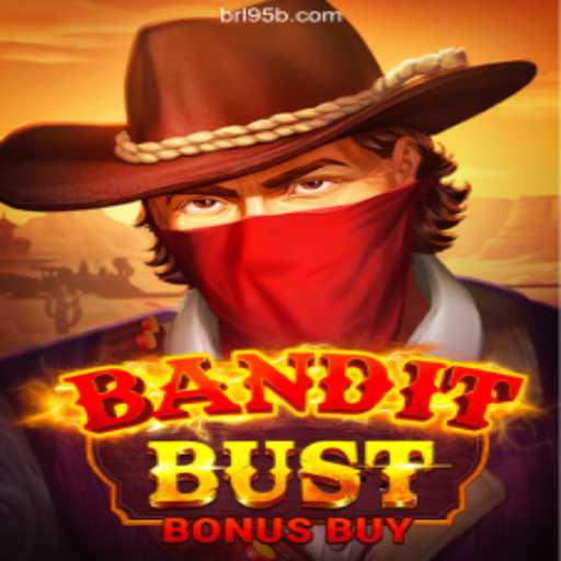 Exploring BanditBustBonusBuy: A Captivating Online Gaming Experience at 95b.COM Oficial